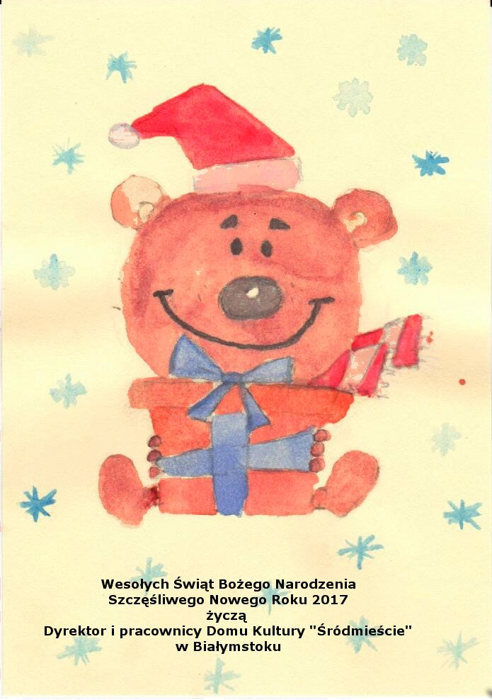 życzenia świąteczne w formie plakatu zawierającego misia z prezentem