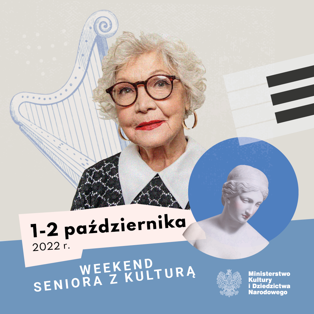 Grafika do wydarzenia Weekend seniora z kulturą” w Domu Kultury „Śródmieście” w Białymstoku