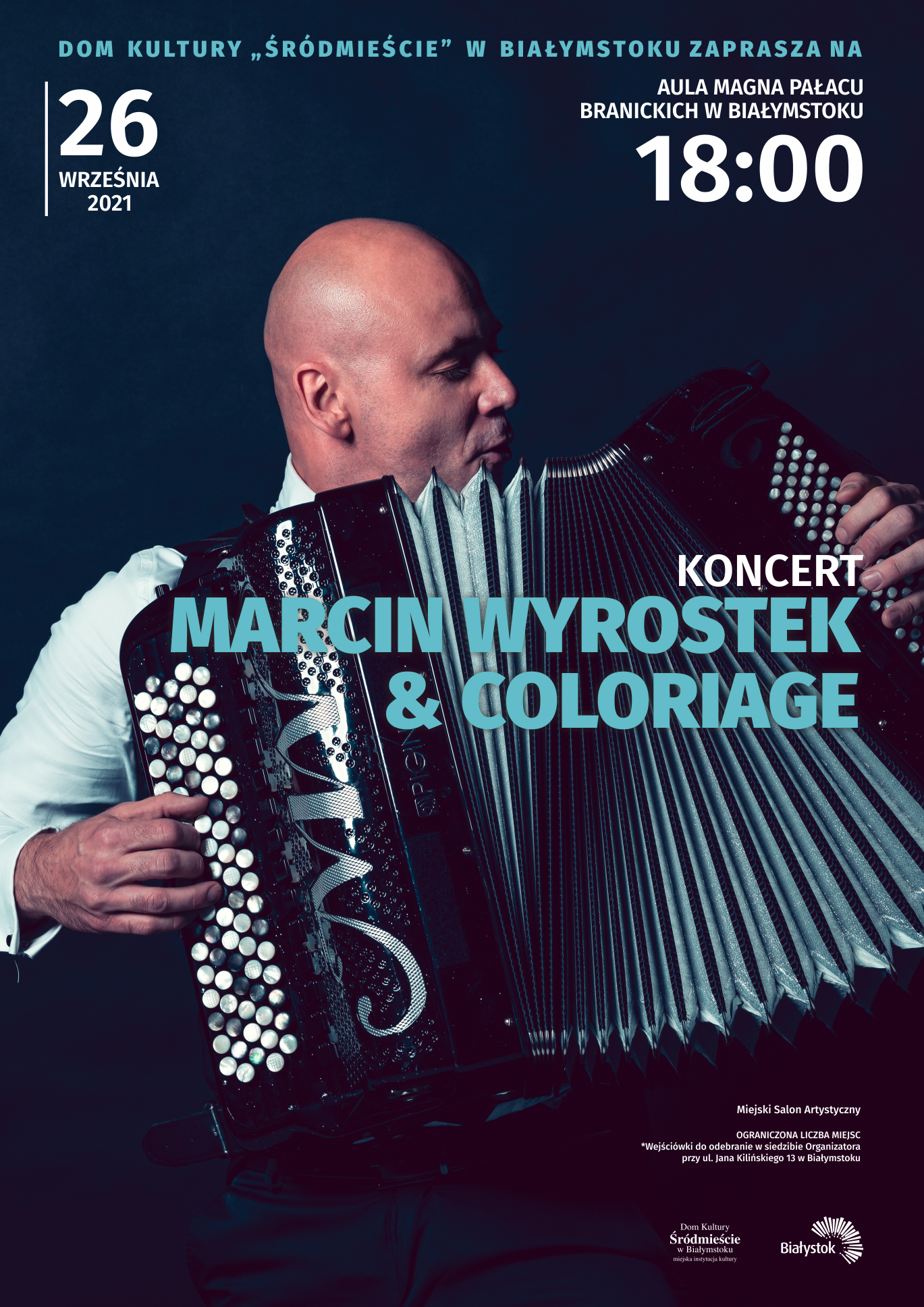 plakat promocyjny: Koncert Marcin Wyrostek & Coloriage; w tle sam artysta z akordeonem