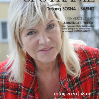 Plakat a informacja o spotkaniu z aktorką Tatiana-Sosna-Sarno.